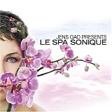 Jens Gad - Le Spa Sonique