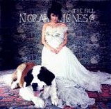 Norah Jones - The Fall