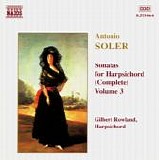 Soler - Antonio Soler - Sonatas for Harpsichord, Vol. 3