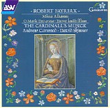 Fayrfax - Robert Fayrfax Â· Vol. III