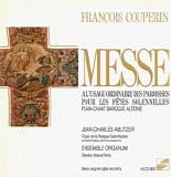 Couperin F - Messe Ã  l'usage ordinaire des paroisses pour les fÃªtes solennelles - Ensemble Organum (Marcel PÃ©rÃ¨s)