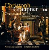 Graupner - Christoph Graupner: Orchestral Works Vol I