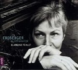 Froberger - Froberger - ou l'intraquillite, Blandine Verlet