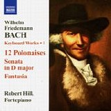 Bach WF - Wilhelm Friedemann Bach - Keyboard Works, Vol.1