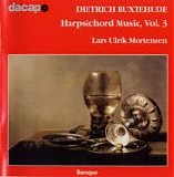 Buxtehude - Harpsichord Music Vol. III
