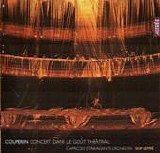 Couperin F - Concert dans le gout theatral, Airs de cour