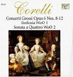 Corelli - Concerti Grossi Opus VI Nos.1-7