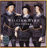 Byrd - William Byrd The Complete Consort Music