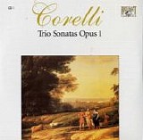 Corelli - Trio Sonatas Opus 1