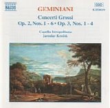 Geminiani - Gemiani: Concerti Grossi Vol 1 Capella Istropolitana