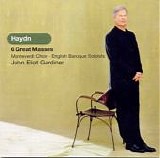 Haydn - 6 Great Masses - Gardiner