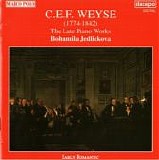 Weyse - C.E.F. Weyse - The Late Piano Works