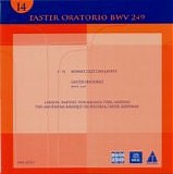Bach JS - Easter Oratorio, BWV 249
