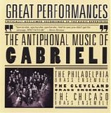 Gabrieli - The Antiphonal Music of Gabrieli