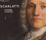 Scarlatti - Sonates Volume I (Pierre HantaÃ¯)