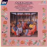 Ockenghem - Ockeghem - Misa Caput
