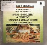 Varios - Musique Ã  Versailles (Marais - DÂ´Anglebert - A.Forqueray)