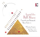 Dall'Abaco - Concerti da piu Instrumenti Opera Sesta - Templo Armonico