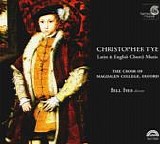 Tye - Christopher Tye - Latin & English Church Music