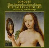 Desprez - Josquin - Missa Sine nomine - Missa Ad fugam