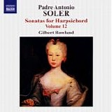Soler - Antonio Soler - Sonatas for Harpsichord, Vol. 12