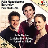Mendelssohn - Piano Trios Nos. 1 & 2 (Julia Fischer, Jonathan Gilad, Daniel MÃ¼ller Schott)