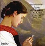 Mendelssohn - MENDELSSOHN - Sacred choral music