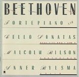 Beethoven - Fortepiano and Cello Sonatas (Vol. 1) - Bylsma - Bilson