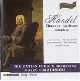 Haendel - Chandos Anthems - The Sixteen