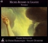 Delalande - Tenebrae, LefilliÃ¢tre, Le PoÃ¨me Harmonique, Dumestre