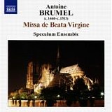 Brumel - Antoine Brumel - Missa de Beata Virgine