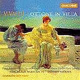 Vivaldi - Ottone in Villa - Hickox