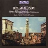 Albinoni - Tomaso Albinoni Opera VII Concerti a cinque