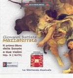 Mazzaferrata - Il primo libro delle Sonate a due violini, op.5 (1674)