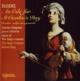 Haendel - An Ode for St Cecilia's Day - King