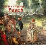 Fasch - Concerti & Sinfoniae - Barockorchester Frankfurt