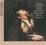 Bach WF - Complete Organ Works - Leo van Doeselaar