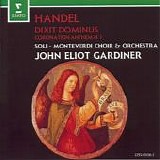 Haendel - Dixit Dominus (John Eliot Gardiner & Monteverdi Choir)