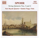 Spohr - Spohr: String Quintets Op. 33 No 3 & No 4