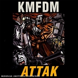 Kmfdm - ATTAK