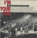 Various Rock Artists - I'm Your Fan - The Songs of Leonard Cohen