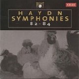 Haydn - Symphony No. 82 in C major 'L'Ours', Symphony No. 83 in G minor 'La Poule', S...