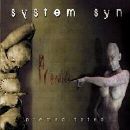 System Syn - Premeditated