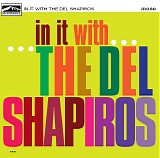 The Del Shapiros - In It With The Del Shapiros