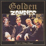 Golden Zombies - The 24 Kilate Sound