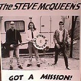 The Steve McQueens - Got A Mission!