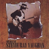 Stevie Ray Vaughan - The Best Of Stevie Ray Vaughan
