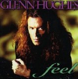 Glenn Hughes - Feel