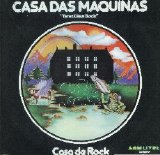 Casa Das MÃ¡quinas - Casa De Rock