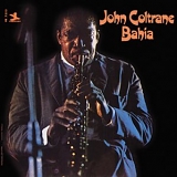 John Coltrane - Bahia